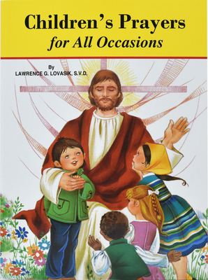 Children's Prayers for All Occasions (St. Joseph Picture Books #493)