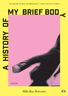 Cover for A History of My Brief Body