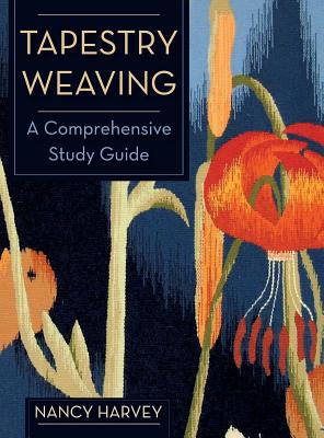 Tapestry Weaving: A Comprehensive Study Guide Cover Image