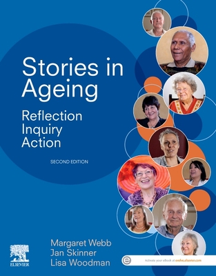 Stories in Ageing: Reflection, Inquiry, Action Cover Image
