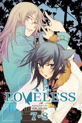 Loveless, Vol. 4 (2-in-1 Edition): Includes vols. 7 & 8 By Yun Kouga Cover Image