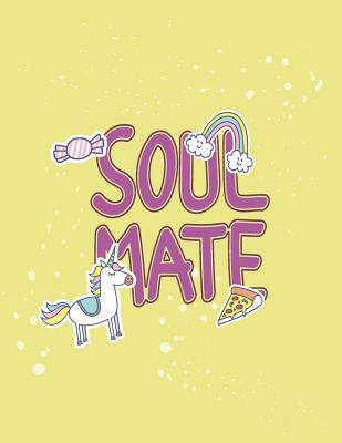 Soulmate: You're my soulmate on yellow cover and Dot Graph Line Sketch pages, Extra large (8.5 x 11) inches, 110 pages, White pa Cover Image