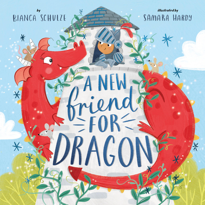 A New Friend for Dragon (Clever Storytime)