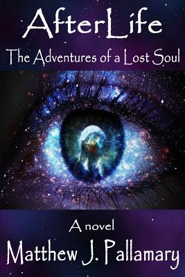 AfterLife: The Adventures of a Lost Soul