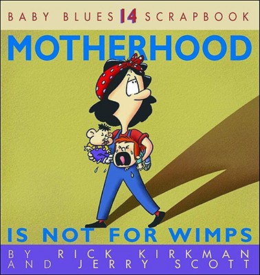 Lift and Separate: Baby Blues Scrapbook No. 12 (Paperback)