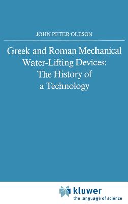 Cover for Greek and Roman Mechanical Water-Lifting Devices