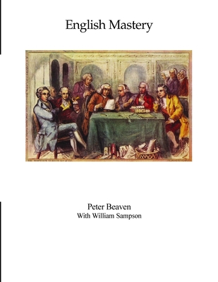 English Mastery By Peter Beaven, William Sampson, Deepak Joglekar (Other) Cover Image