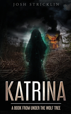 Katrina By Josh Stricklin Cover Image