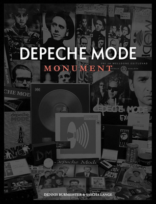 Depeche Mode: Monument By Dennis Burmeister, Sascha Lange Cover Image