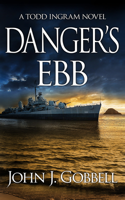 Danger's Ebb (Todd Ingram #8)