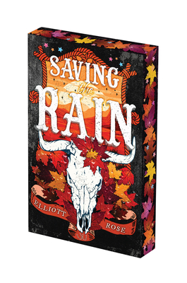 Saving the Rain: Deluxe Limited Edition (Crimson Ridge #4)