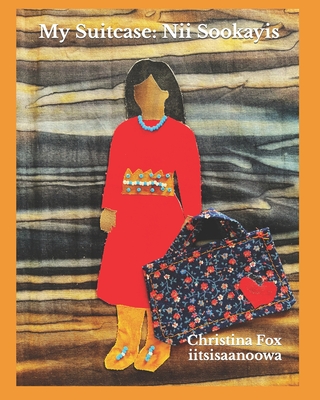 My Suitcase: Nii Sookayis By Christina Fox Cover Image