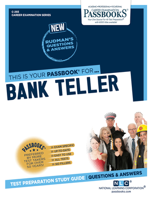 Bank Teller (C-293): Passbooks Study Guide (Career Examination Series #293) By National Learning Corporation Cover Image
