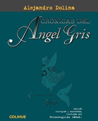 Cronicas del Angel Gris cover