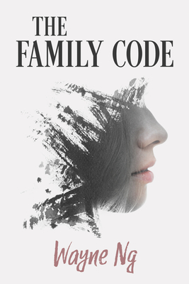 The Family Code (Essential Prose Series #206)