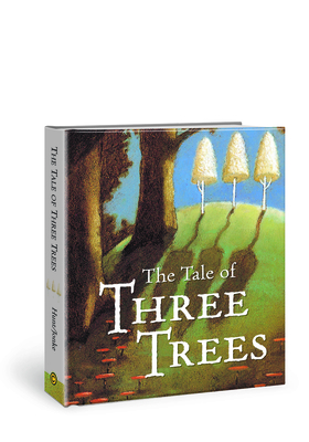 Tale of Three Trees (Board Book) By Angela Elwell Hunt, Tim Jonke (Illustrator) Cover Image