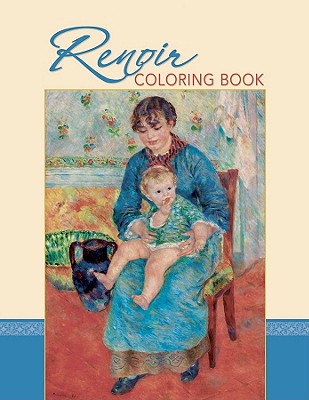 Renoir Color Bk By Pierre-Auguste Renoir (Illustrator) Cover Image
