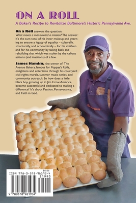 On A Roll, A Baker's Recipe to Revitalize Baltimore's Historic Pennsylvania Avenue By James W. Hamlin Cover Image