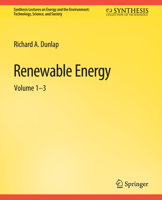 Renewable Energy: Requirements and Sources (Synthesis Lectures on ...