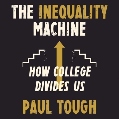 The Years That Matter Most: How College Makes or Breaks Us By Paul Tough (Read by) Cover Image