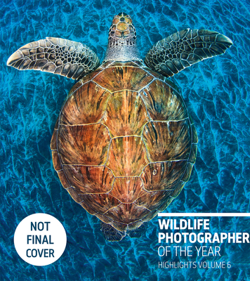 写真集 Wildlife Photographer of the Year 6冊 Wildlife Photographer of the Year: Highlights Volume 6