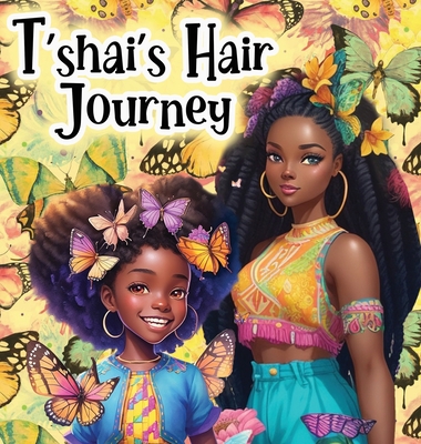 T'shai's Hair Journey Cover Image