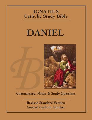 Daniel: Ignatius Catholic Study Bible By Scott Hahn, Ph.D., Curtis Mitch Cover Image