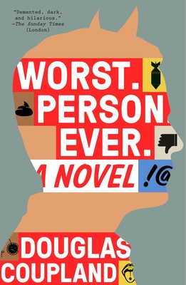 Worst. Person. Ever.: A Novel Cover Image
