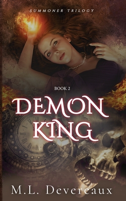 Demon King: An urban fantasy novel (Summoner Trilogy #2)