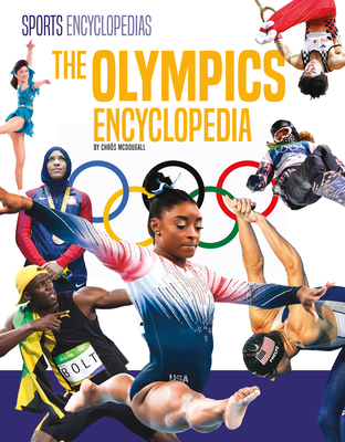 The Olympics Encyclopedia (Sports Encyclopedias) By Chrös McDougall Cover Image