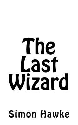 The Last Wizard (Wizard of 4th Street #9)