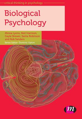 Biological Psychology (Critical Thinking in Psychology #1395) Cover Image