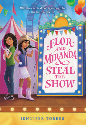 Flor and Miranda Steal the Show Cover Image