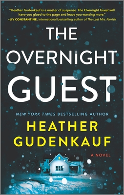 The Overnight Guest By Heather Gudenkauf Cover Image