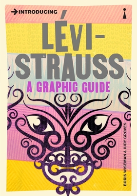 Introducing Levi-Strauss: A Graphic Guide (Graphic Guides) Cover Image