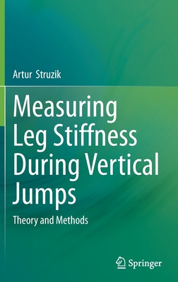 Measuring Leg Stiffness During Vertical Jumps: Theory and Methods Cover Image