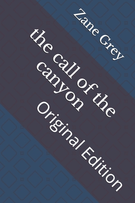 The call of the canyon