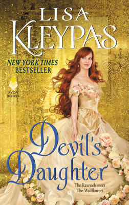 Devil's Daughter: The Ravenels meet The Wallflowers By Lisa Kleypas Cover Image