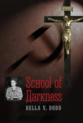 School of Darkness By Bella V. Dodd Cover Image