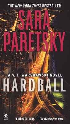 Hardball (A V.I. Warshawski Novel #13) By Sara Paretsky Cover Image