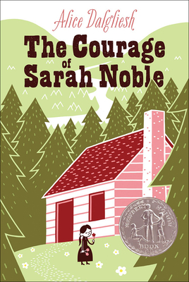 Courage of Sarah Noble (Ready-For-Chapters) Cover Image