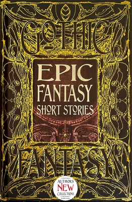 Epic Fantasy Short Stories (Gothic Fantasy)