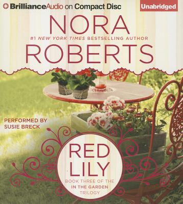 Red Lily (In the Garden Trilogy (Audio) #3)