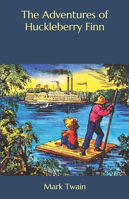 The Adventures of Huckleberry Finn