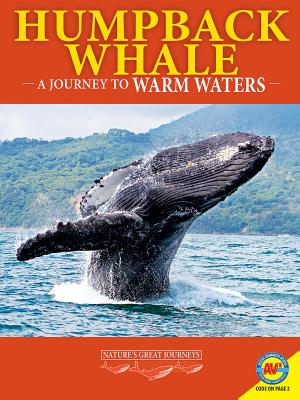 Humpback Whales: A Journey to Warm Waters (Nature's Great Journeys) Cover Image