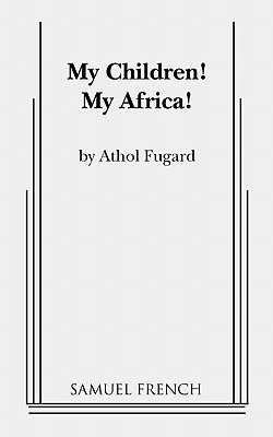 My Children! My Africa! Cover Image