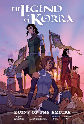 The Legend of Korra: Ruins of the Empire Library Edition Cover Image
