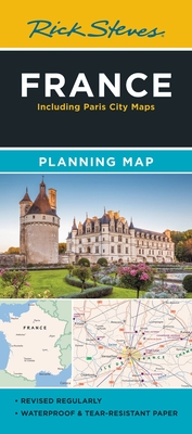 Rick Steves France Planning Map: Including Paris City Maps
