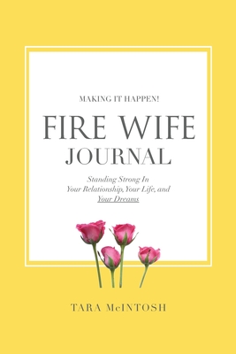 Fire Wife Journal By Tara McIntosh Cover Image