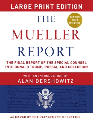 Cover for The Mueller Report - Large Print Edition